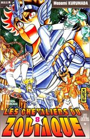 Cover of: Les Chevaliers du Zodiaque : St Seiya, tome 8