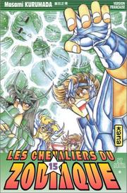 Cover of: Les Chevaliers du Zodiaque  by Masami Kurumada