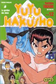 Cover of: Yuyu Hakusho, Tome 12 by Yoshihiro Togashi
