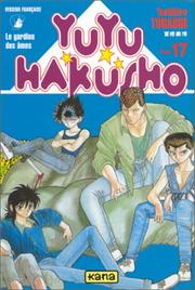 Cover of: Yuyu Hakusho, Tome 17 by Yoshihiro Togashi, Yoshihiro Togashi