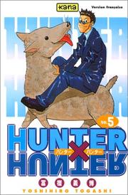 Cover of: Hunter X Hunter, tome 5 by Yoshihiro Togashi