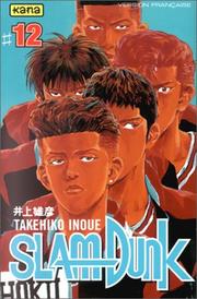 Cover of: Slam Dunk, tome 12 by Takehiko Inoue