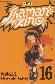 Cover of: Shaman King, tome 16