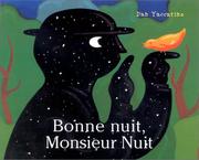 Cover of: Bonne nuit monsieur nuit