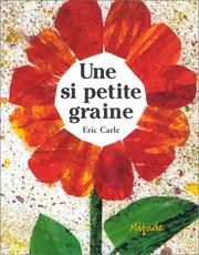 Cover of: Une si petite graine by Eric Carle