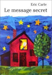 Cover of: Le Message secret by Carle