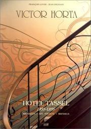 Cover of: Victor Horta: Hotel Tassel : 1893-1895 : Bruxelles, art nouveau, Brussels
