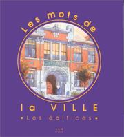 Les Mots de la Ville les Edifices by Collectif