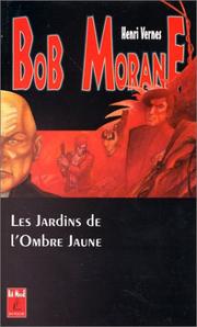 Cover of: Les Jardins de l'ombre jaune