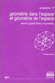 Cover of: Géométrie dans l'espace et géométrie de l'espace