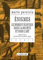 Cover of: Enigmes : le moment égyptien dans la société et dans l'art