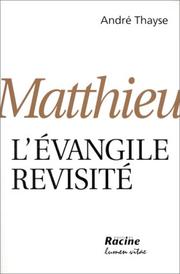 Cover of: Mathieu l'évangile revisité