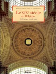 Cover of: Le XIXe siècle en Belgique. Architecture et intérieurs by Cierkens-Aubry