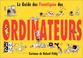 Cover of: Le guide des fanatiques des ordinateurs