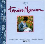 Cover of: Tendre maman by Helen Exley