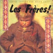 Cover of: Les frères ! by Helen Exley