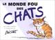Cover of: Le monde fou des chats