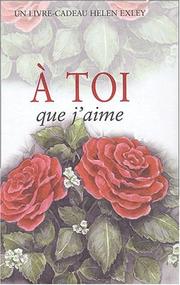 Cover of: A toi que j'aime