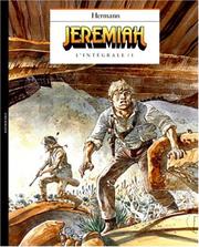 Cover of: Jeremiah : L'Intégrale, tome 1  by Hermann