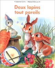 Cover of: Deux lapins tout pareils