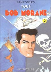 Cover of: Tout Bob Morane. 2 by Henri Vernes