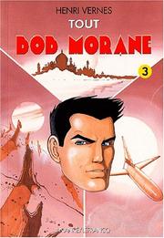 Cover of: Tout Bob Morane. 3