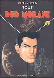 Cover of: Tout Bob Morane, tome 8 : Les démons des cataractes - La fleur du sommeil - L'idole verte