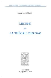 Cover of: Leçons sur la théorie de gaz by Boltzmann, Ludwig