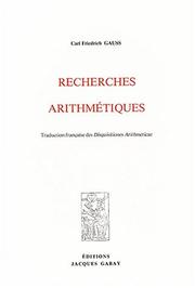 Cover of: Recherches arithmétiques by Carl Friedrich Gauss
