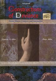 Cover of: Constructions of Deviance: Social Power, Context, and Interaction