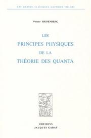 Cover of: Les principes physiques de la theorie des quanta by Heisenberg