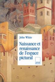 Cover of: Naissance et renaissance de l'espace pictural by John White