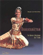 Cover of: Bharatanâtyam : Une danse indienne