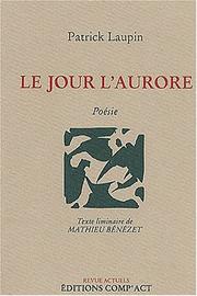 Cover of: Le jour l'aurore