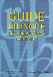 Cover of: Guide bilingue des abréviations médicales
