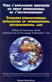 Cover of: Vers l'application renforcée du droit international de l'environnement. Harmonisation et développement