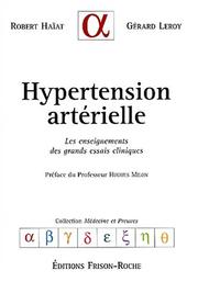 Cover of: Hypertension arterielle : les enseignements des grands essais cliniques