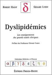 Cover of: Dyslipidemies. les enseignements des grands essais cliniques