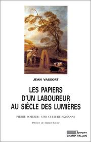 Cover of: Les papiers d'un laboureur au siècle des lumières