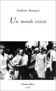 Cover of: Un monde existe