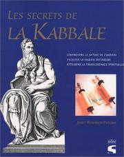 Cover of: Les Secrets de la Kabbale : Les Messages des anciens mystiques révélés