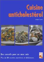 Cover of: Cuisine anticholestérol