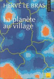 Cover of: La Planète au village by Hervé Le Bras