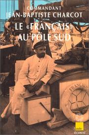 Cover of: Le "Français" au pôle Sud