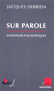 Cover of: Sur parole : Instantanés philosophiques