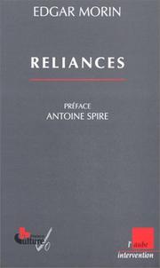 Cover of: Reliances by Edgar Morin, Edgar Morin, Antoine Spire