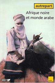 Cover of: Afrique noire et monde arabe by Schmidt Emmanuel