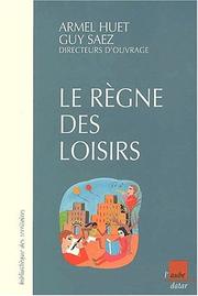 Cover of: Le Règne des loisirs