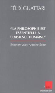 Cover of: La philosophie est quelque chose d'essentiel
