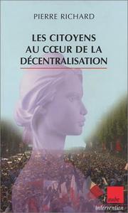 Cover of: Les Citoyens au cÂur de la dÃ©centralisation
